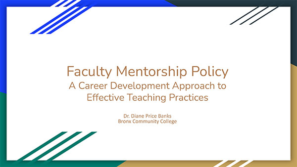 Faculty Mentorship Policy a Career Development Approach to Effective Teaching Practices