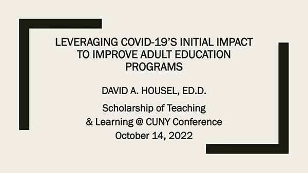 Leveraging COVID 19's Initial Impact to Improve Adult Education Programs