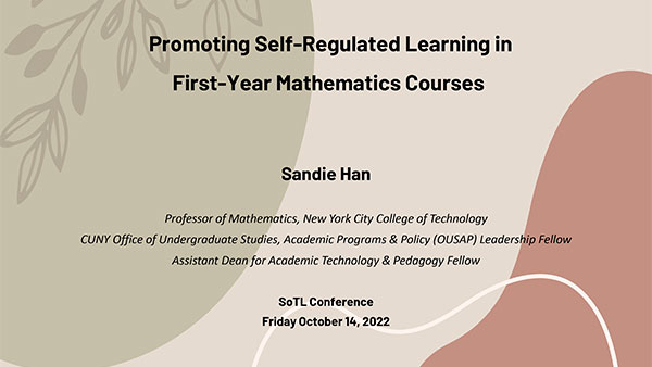 Promoting Self-Regulated Learning in First-Year Mathematics Courses